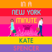 In a New York Minute - Kate Spencer Cover Art