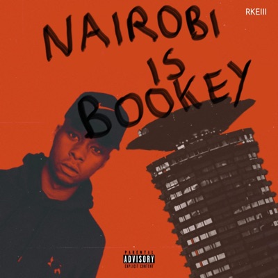 Nairobi Is Bookey - EP