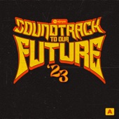 Class of '23: Soundtrack to Our Future artwork