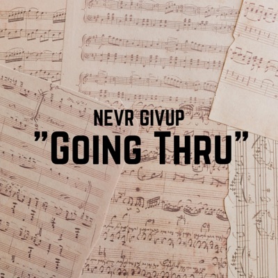 Going Thru - Single
