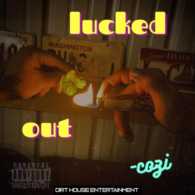 Lucked Out - Single