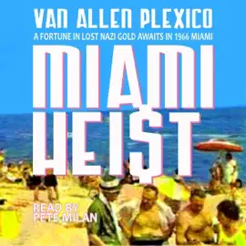 Miami Heist: Harper & Salsa, Book 2 (Unabridged)