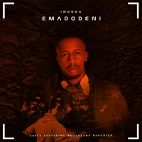 Indoda Emadodeni (feat. Nkosazana Daughter) - Single - SUPTA