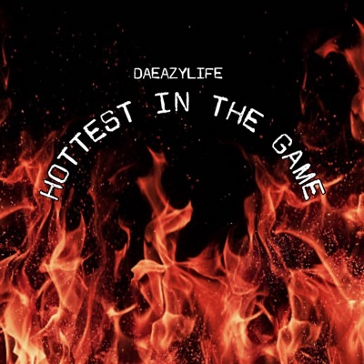Hottest In the Game - Single