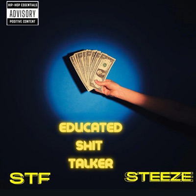 Educated Shit Talker - Single