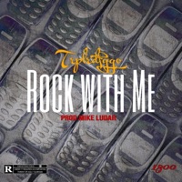 Rock With Me - Single - Trplrdfygo