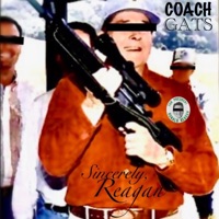Sincerely Reagan - Single - Coach Gats