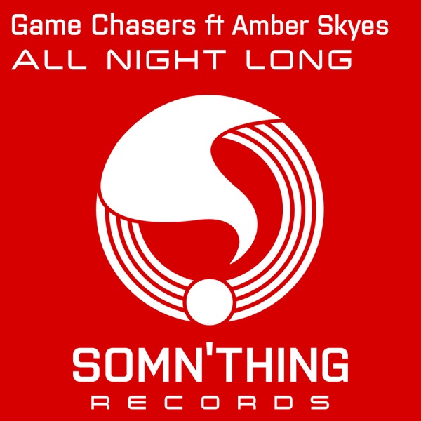 All Night Long (feat. Amber Skyes) - Single