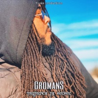 Toujour la même - Single - Gromans