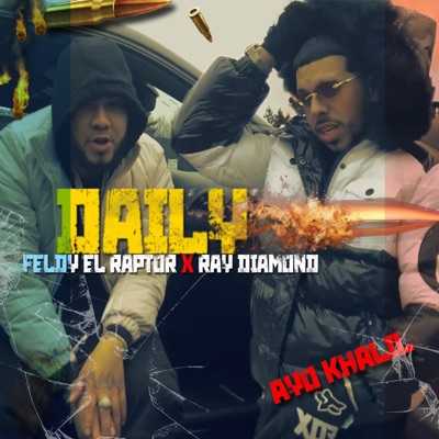 Daily (feat. Ray Diamond) - Single