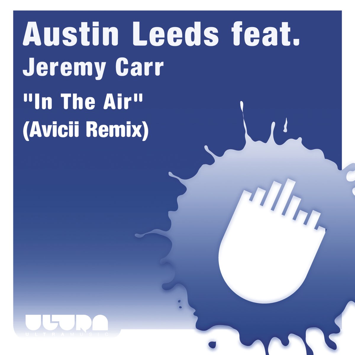 ‎In the Air (Avicii Remix) [feat. Jeremy Carr] - Single - Album by ...