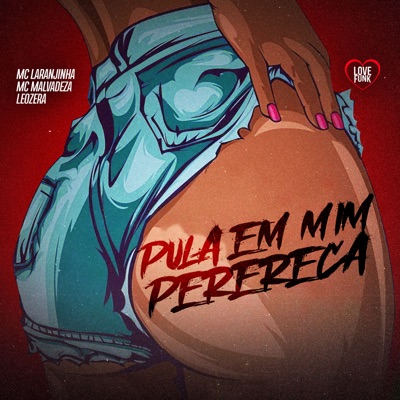 Pula em Mim Perereca - Single