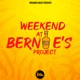 Weekend at Bernie s Project EP