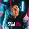 Take A Chance by SERA iTunes Track 1