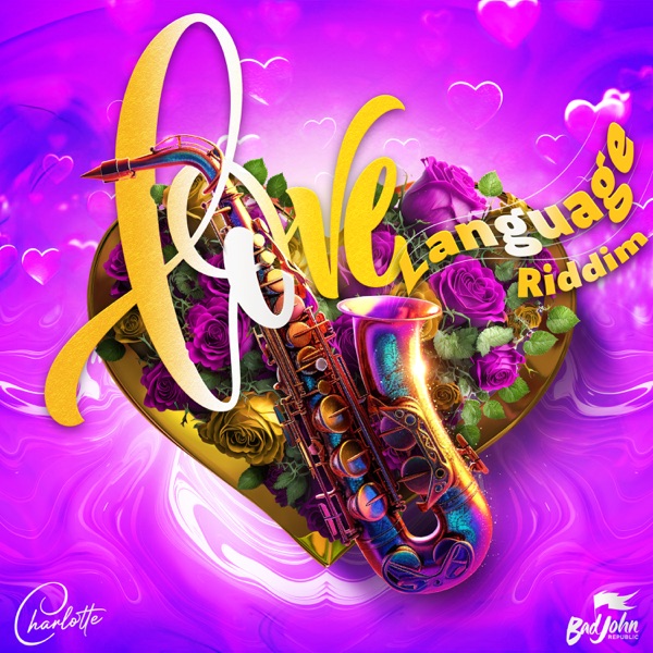 Love Language Riddim - Single