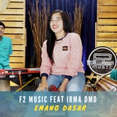 Emang Dasar (feat. Irma DMD) [Live] artwork