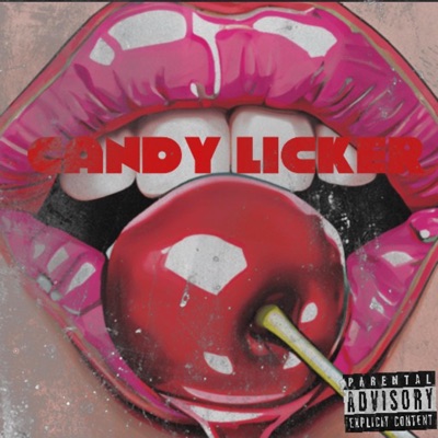 Candy Licker - Single