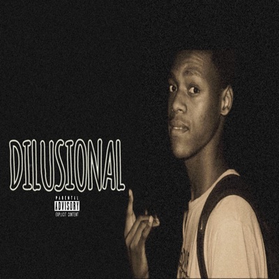 Dilusional - Single