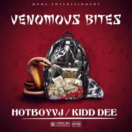 Venomous Bites (feat. Hotboy Vj) Kidd Dee