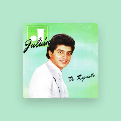 Listen to Julián, watch music videos, read bio, see tour dates & more!