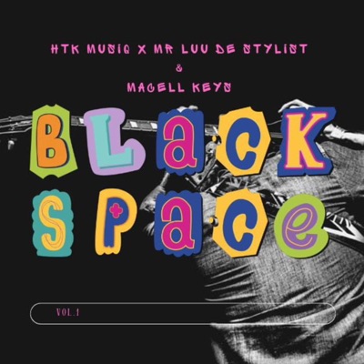Black Space (feat. HTK MusiQ & Macell keys)