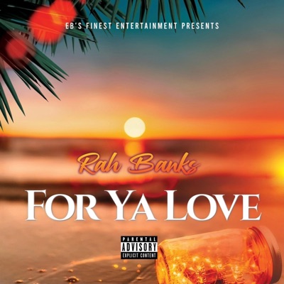 For Ya Love (Clean Version) - Single