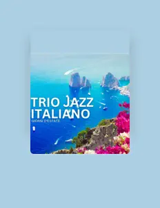 Escucha a Trio Jazz Italiano, mira videos musicales, lee su biografía, consulta las fechas de las gira y más.