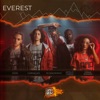 Everest (feat. Eion Mc, Drika Soares, DI Magrinho, Carvalho & Apollo Creed) - Single