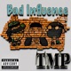 Bad Influence Single