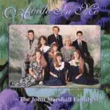 The John Marshall Family - Constantly Abiding