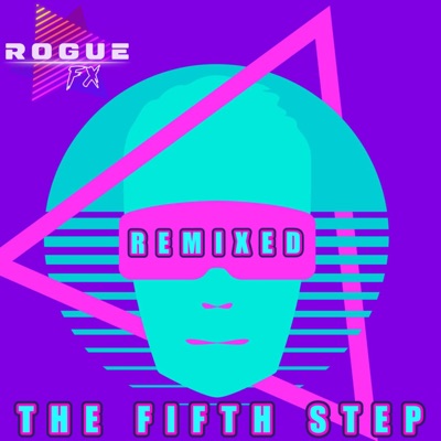 The Fifth Step Remixed - EP