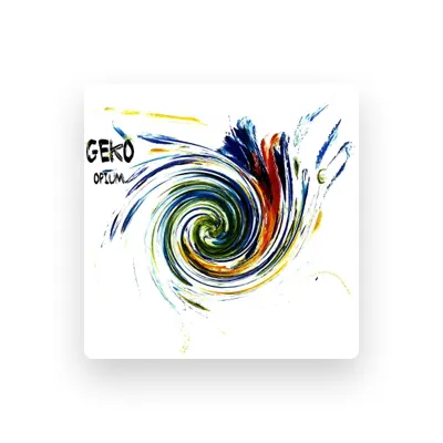Listen to Geko, watch music videos, read bio, see tour dates & more!