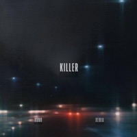 Killer (feat. Xenia) - Single - JaySuno