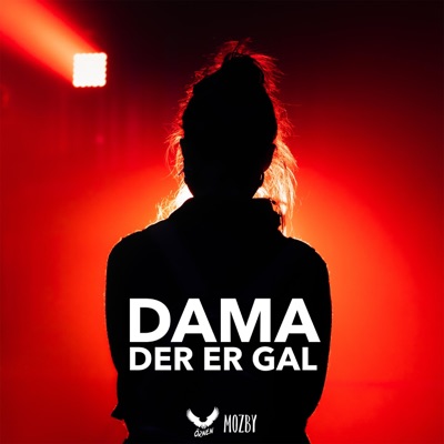 Dama Der Er Gal - Single