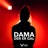 Dama Der Er Gal