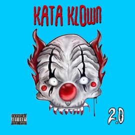 Kataklysm (feat. Chuckklez) Kata Klown