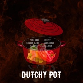 Dutchy Pot (feat. Dertee, Scubba Bling, Jugganaut, Lawdgad & Beeniice) [Video Version] Yung Jaay