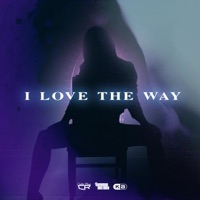 I Love the Way - Single - Cadillac Rhone, Ricardo Holiday & Kai Breedlove