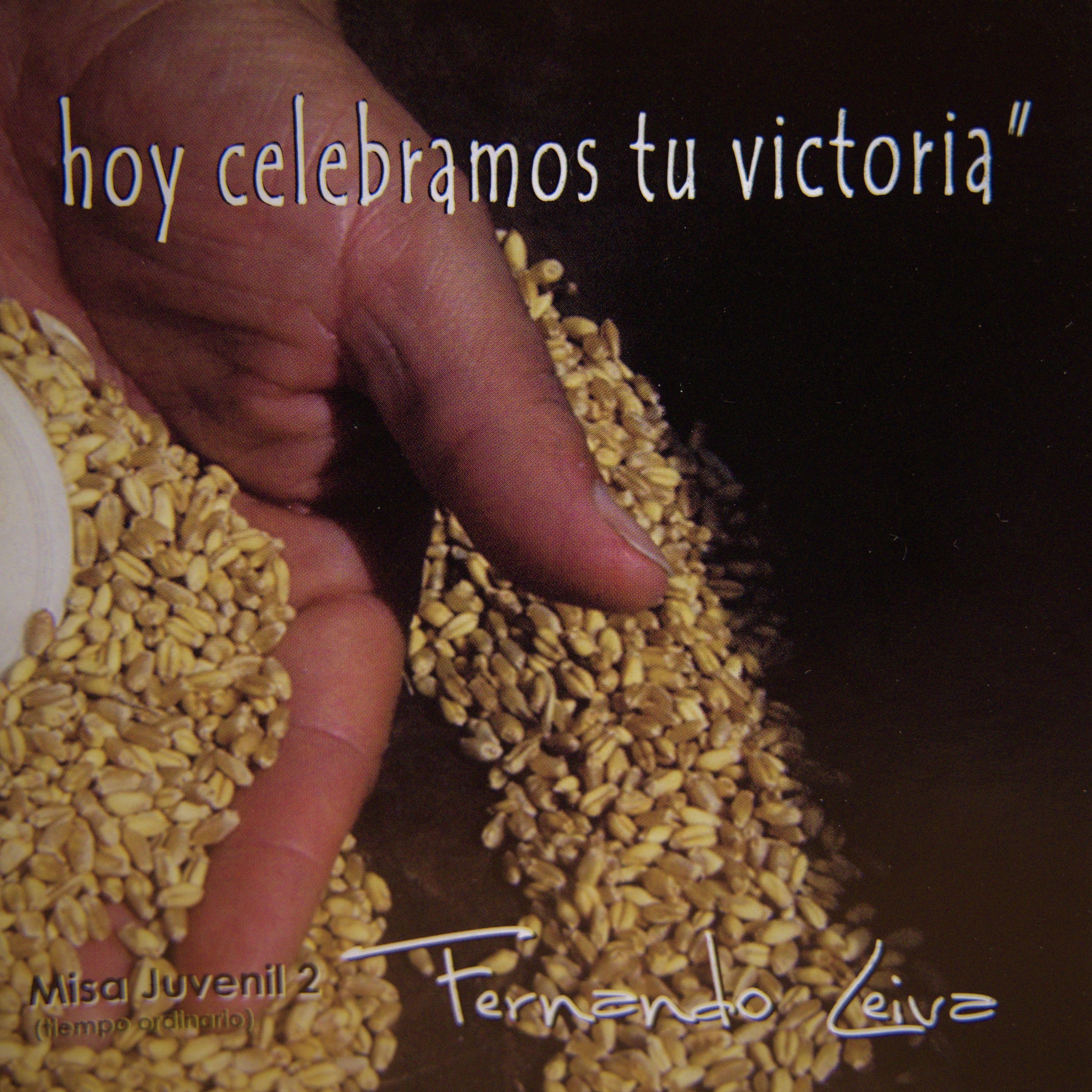 Hoy celebramos tu victoria