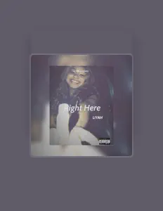 Listen to Liyah, watch music videos, read bio, see tour dates & more!