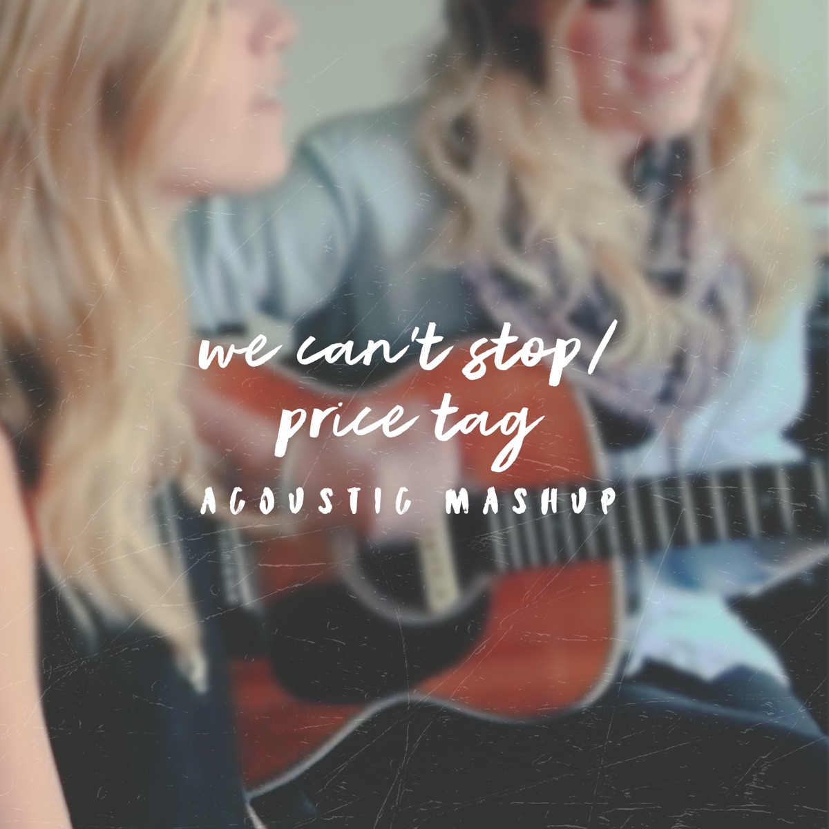 We Can't Stop / Price Tag (Acoustic Mashup) - Single by Megan Davies &  Jaclyn Davies on Apple Music