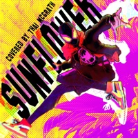 Spiderverse Anime Opening 1 (Sunflower Japanese Version) - Single - Thai McGrath