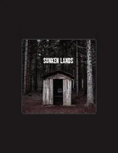 Poslechněte si interpreta Sunken Lands, sledujte hudební videa, přečtěte si životopis, podívejte se na data turné a další informace.