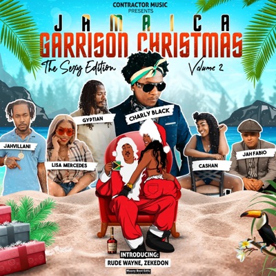 Jamaica Garrison Christmas Volume 2, The sexy edition - EP