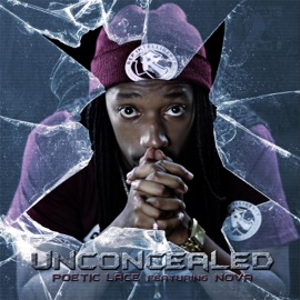 Unconcealed (feat. Nova) Poetic Lace