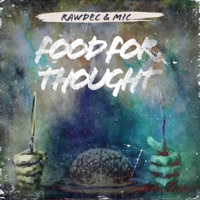 Food for Thought - Single - Rawdec & MIC