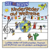 Die 30 besten Kinderlieder auf Weltreise - Simone Sommerland, Karsten Glück & Die Kita-Frösche