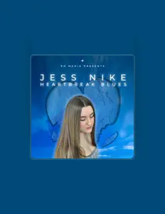 收听 Jess Nike、观看音乐视频、阅读小传、查看巡演日期等 ！