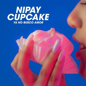 Cupcake (Ya No Busco Amor)