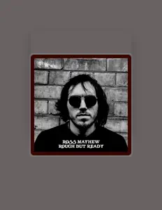 Listen to Ross Mayhew, watch music videos, read bio, see tour dates & more!